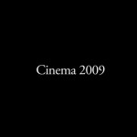 Cinema 2009